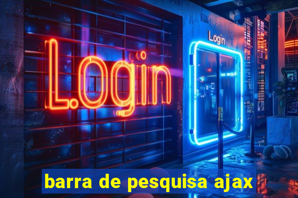 barra de pesquisa ajax